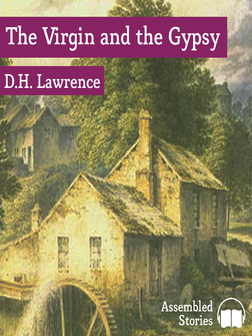 Title details for The Virgin and the Gypsy by D. H. Lawrence - Available